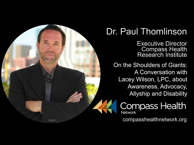 On the Shoulders of Giants - Dr. Paul Thomlinson - Compass Health Network